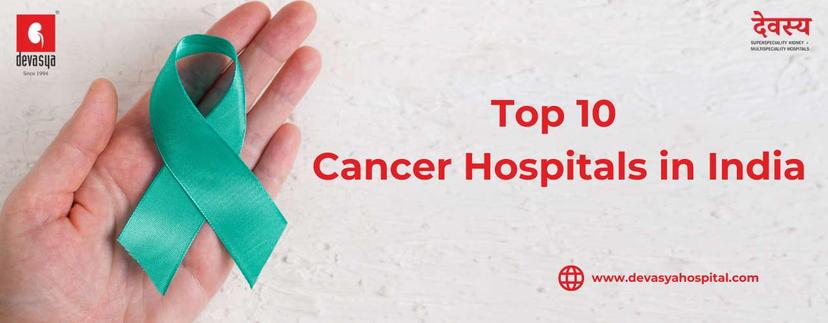 top cancer Hospital in India