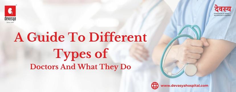 A Guide to Different Types of Doctors and What They Do