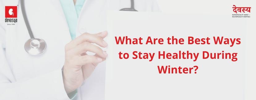 what-are-the-best-ways-to-stay-healthy-during-winter.jpg